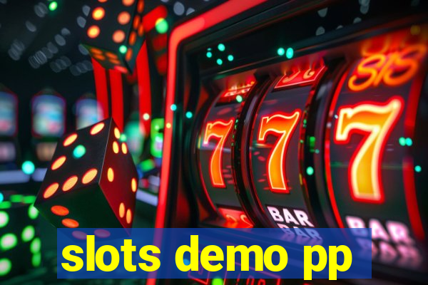 slots demo pp